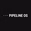 Pipeline OS