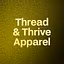 Thread & Thrive Apparel