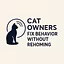Cat Owners Fix Behavior Without Rehoming