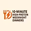 10-Minute High-Protein Weeknight Dinners