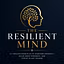 The Resilient Mind