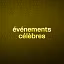 événements célèbres 