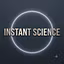 Instant Science