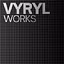VYRYL WORKS