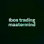 Ibos trading mastermind 