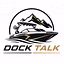Dock Talk