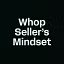 Whop Seller’s Mindset