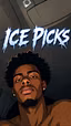 ICE PICKS