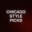 CHICAGO STYLE PICKS 