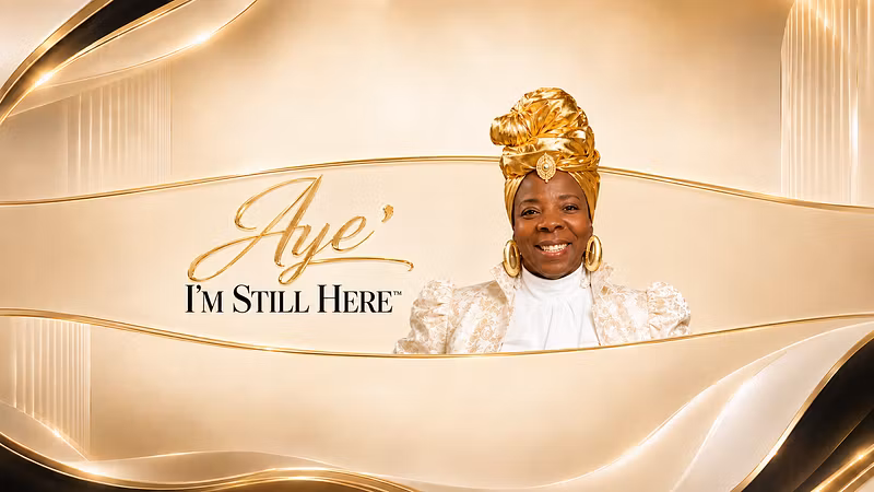 Aye' I'm Still Here