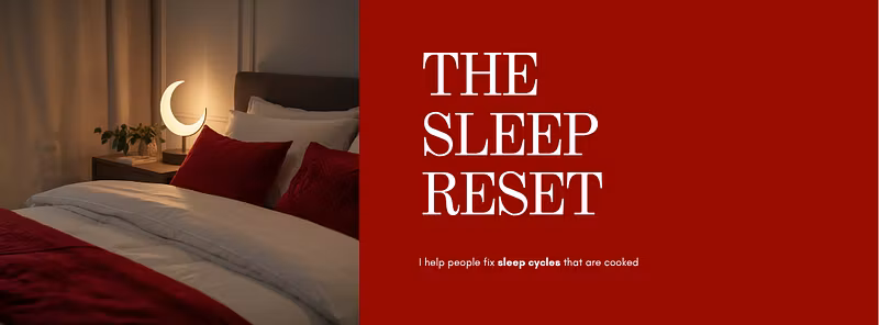 The Sleep Reset