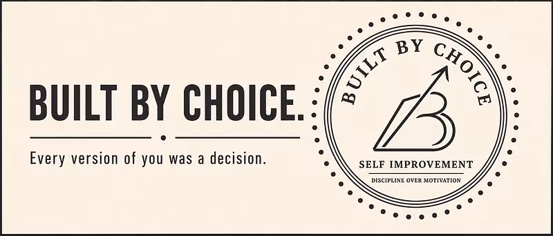 Built by Choice