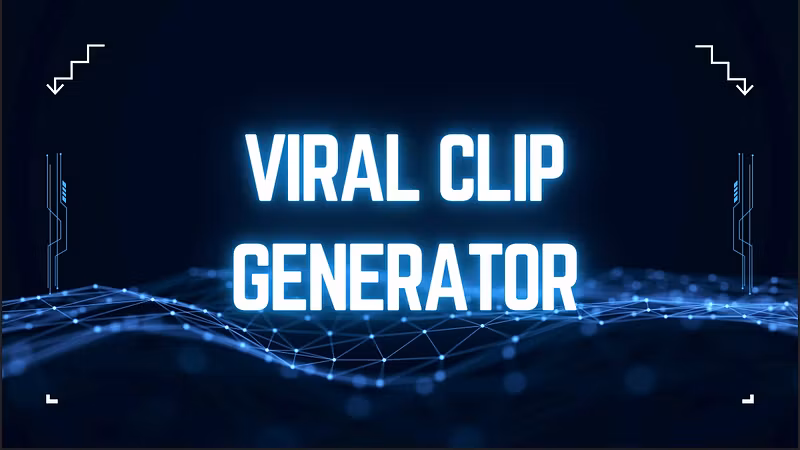 VIRAL CLIP GENERATOR
