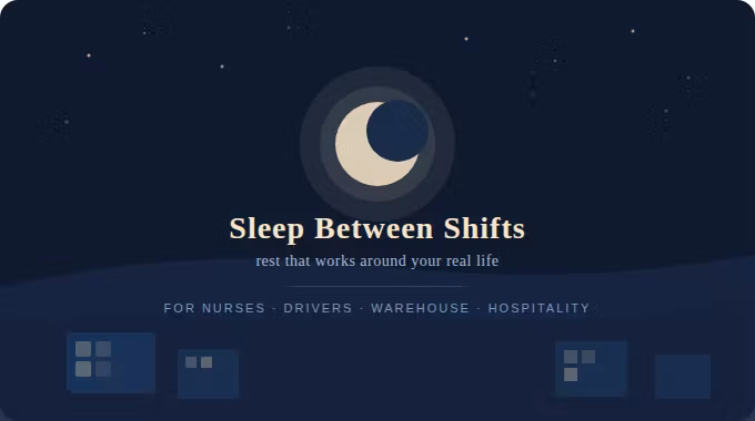 Sleep More Shift Better