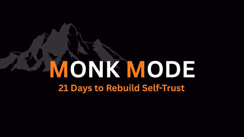 Monk Mode
