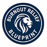 Burnout Relief BluePrint