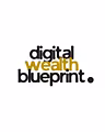 The Digital Wealth Blueprint