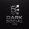 Dark Social HQ [VIP Access] ⭐️