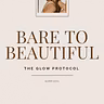 Bare to Beautiful [ Skincare ]