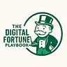 The Digital Fortune Playbook