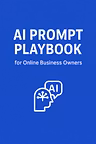 AI Prompts for Business Owners