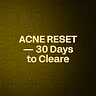 ACNE RESET — 30 Days to Cleare