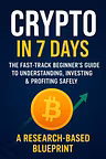 ⚡ Crypto in 7 Days: The Fast-T