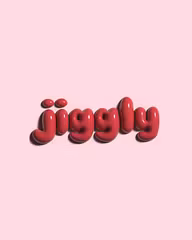 Jiggly
