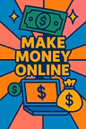 Free ways to make 10k a month.