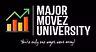Major Movez University