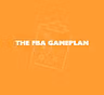 The FBA gameplan