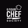 6 Figure Chef Society