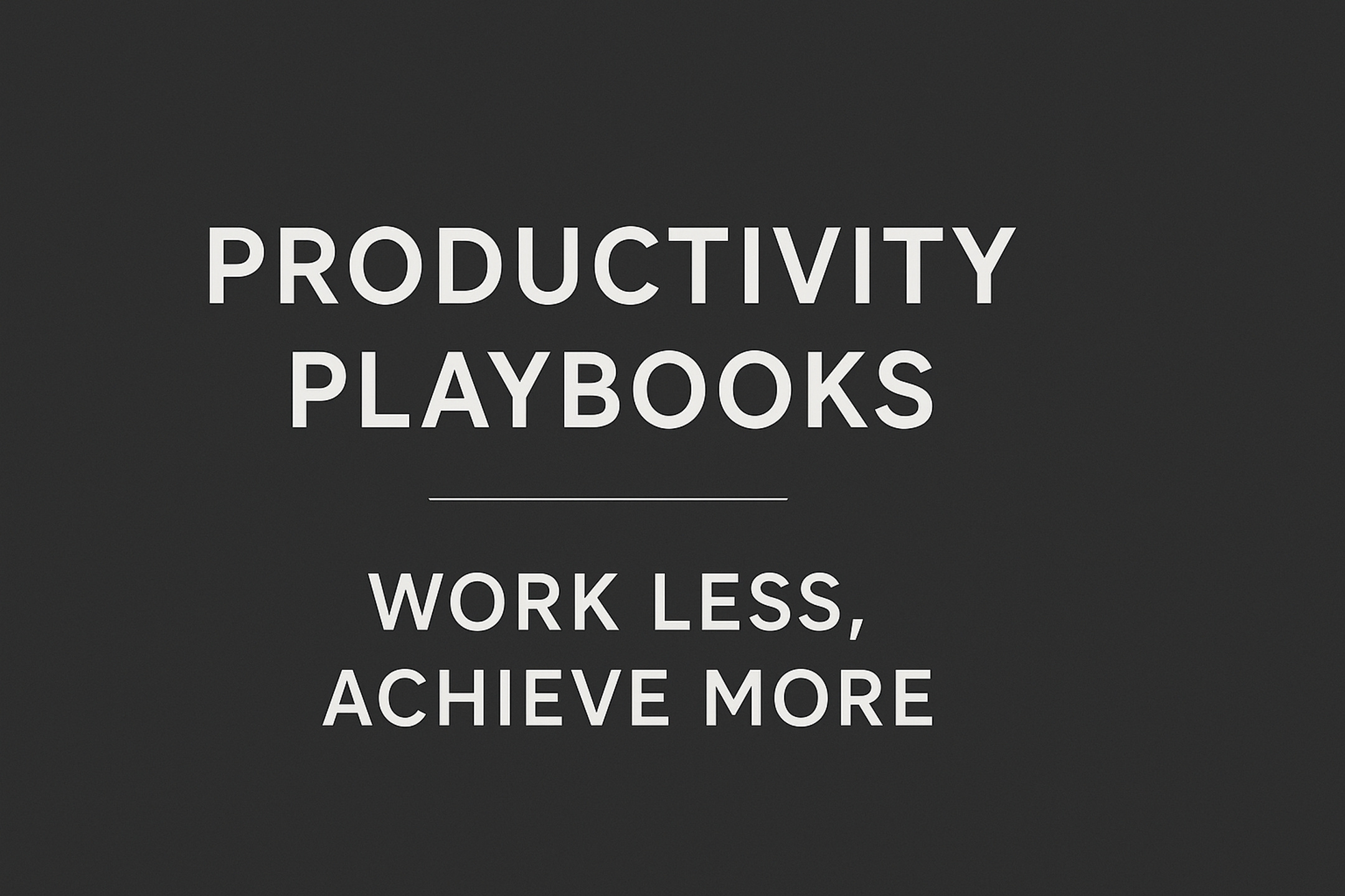 Productivity Playbooks