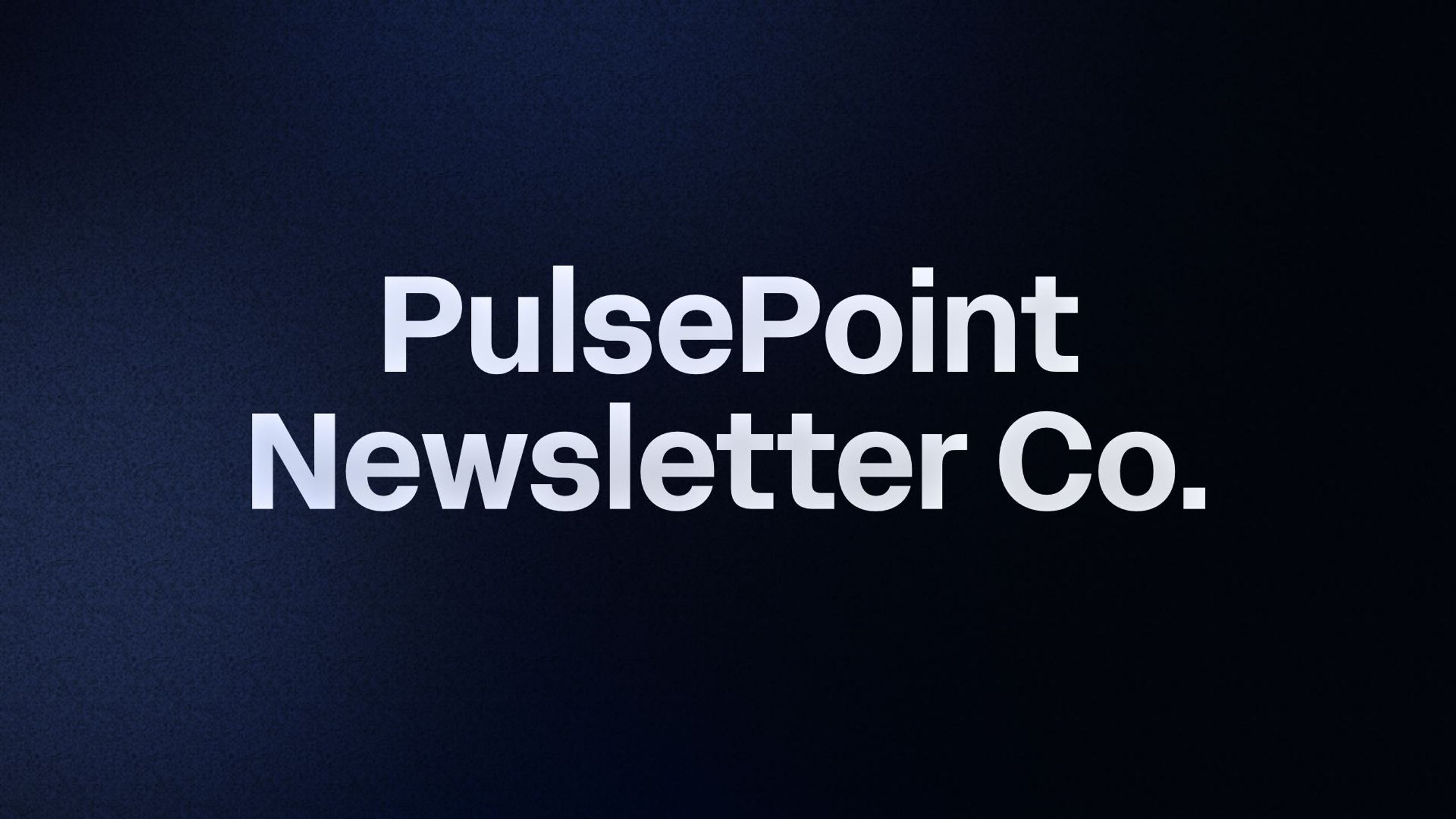 PulsePoint Newsletter Co.