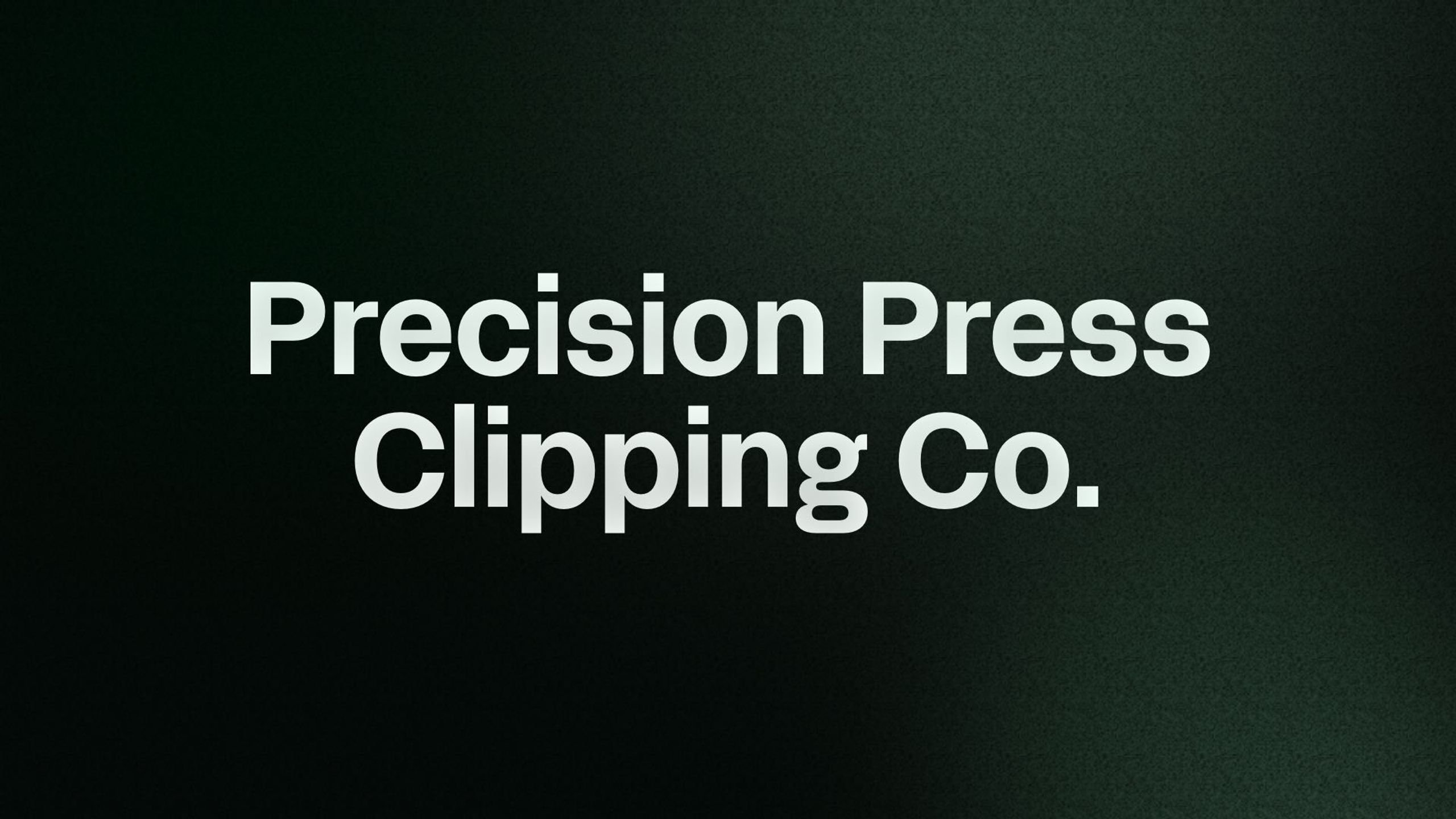 Precision Press Clipping Co.