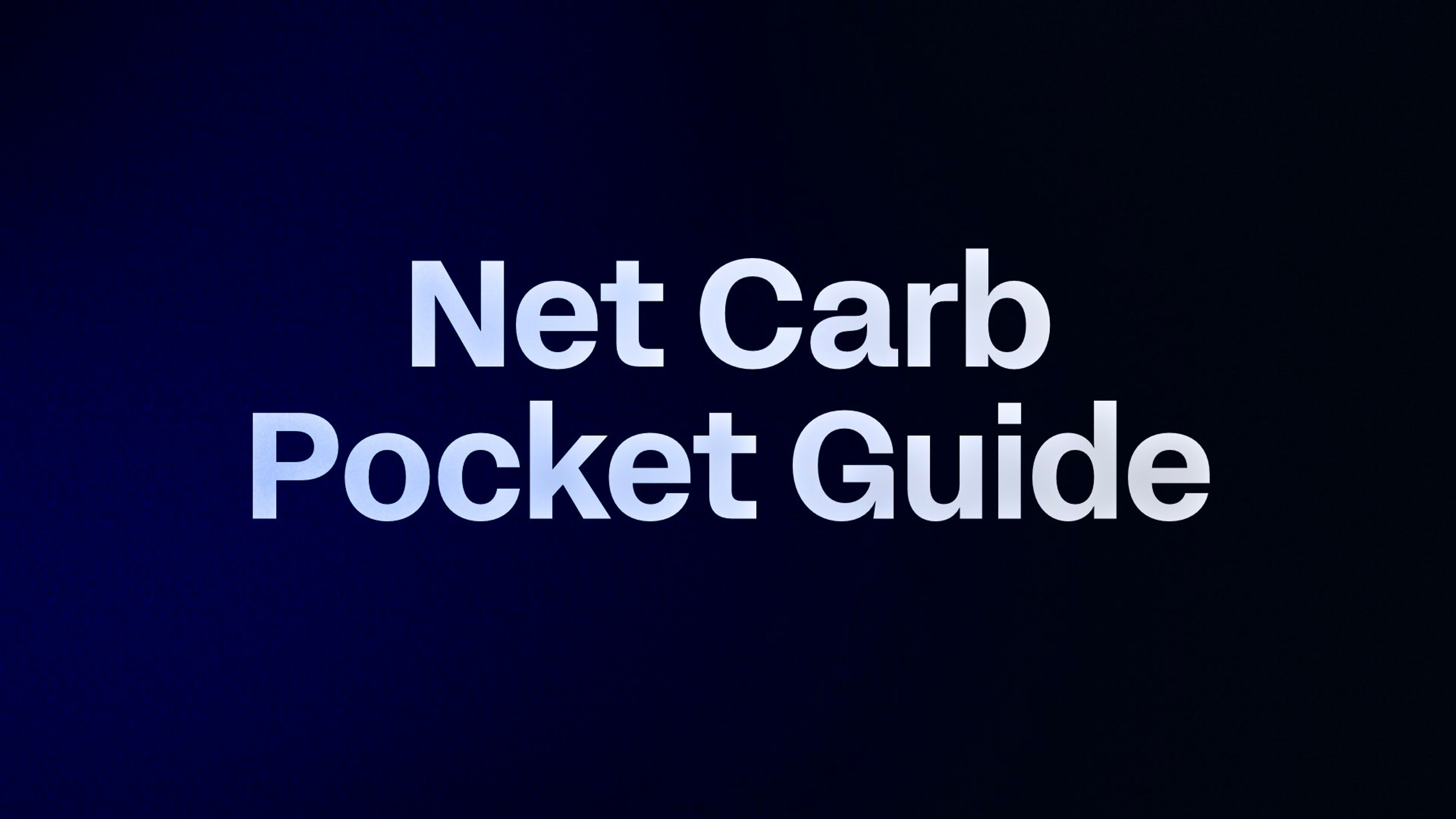 Net Carb Pocket Guide