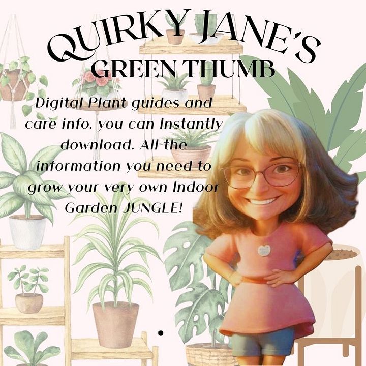 Quircky Jane's Green Thumb