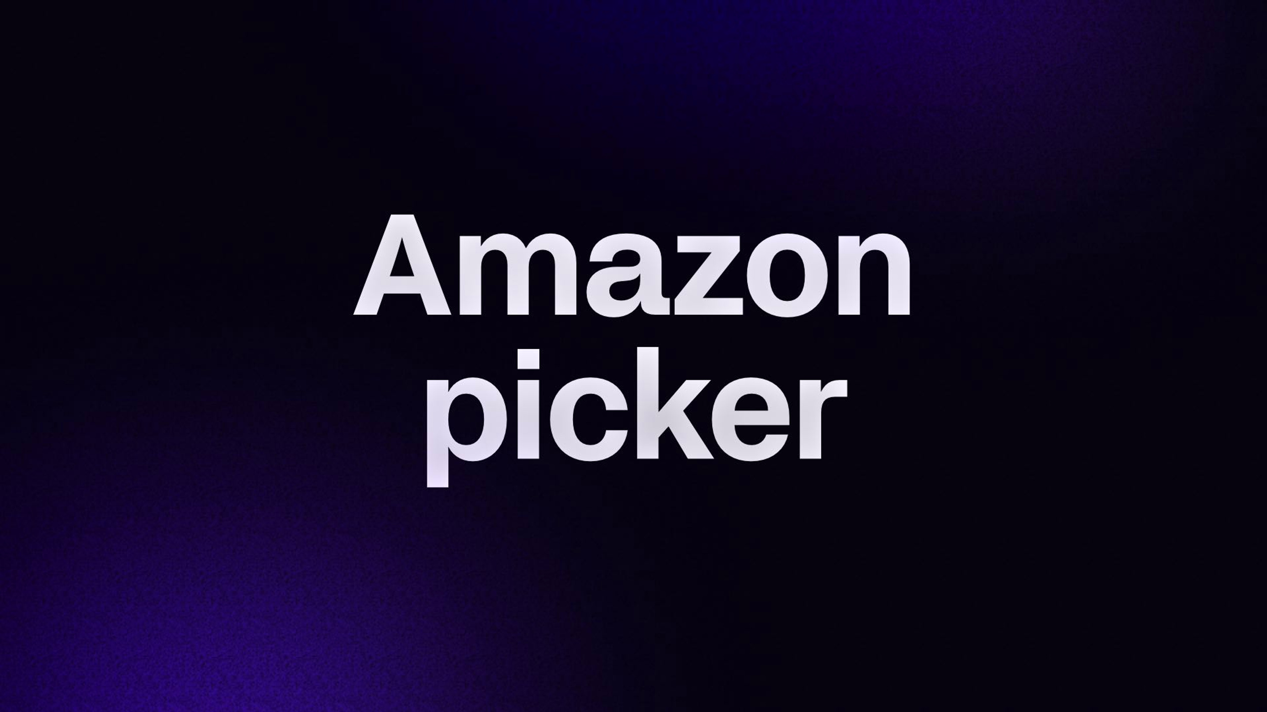 Amazon picker