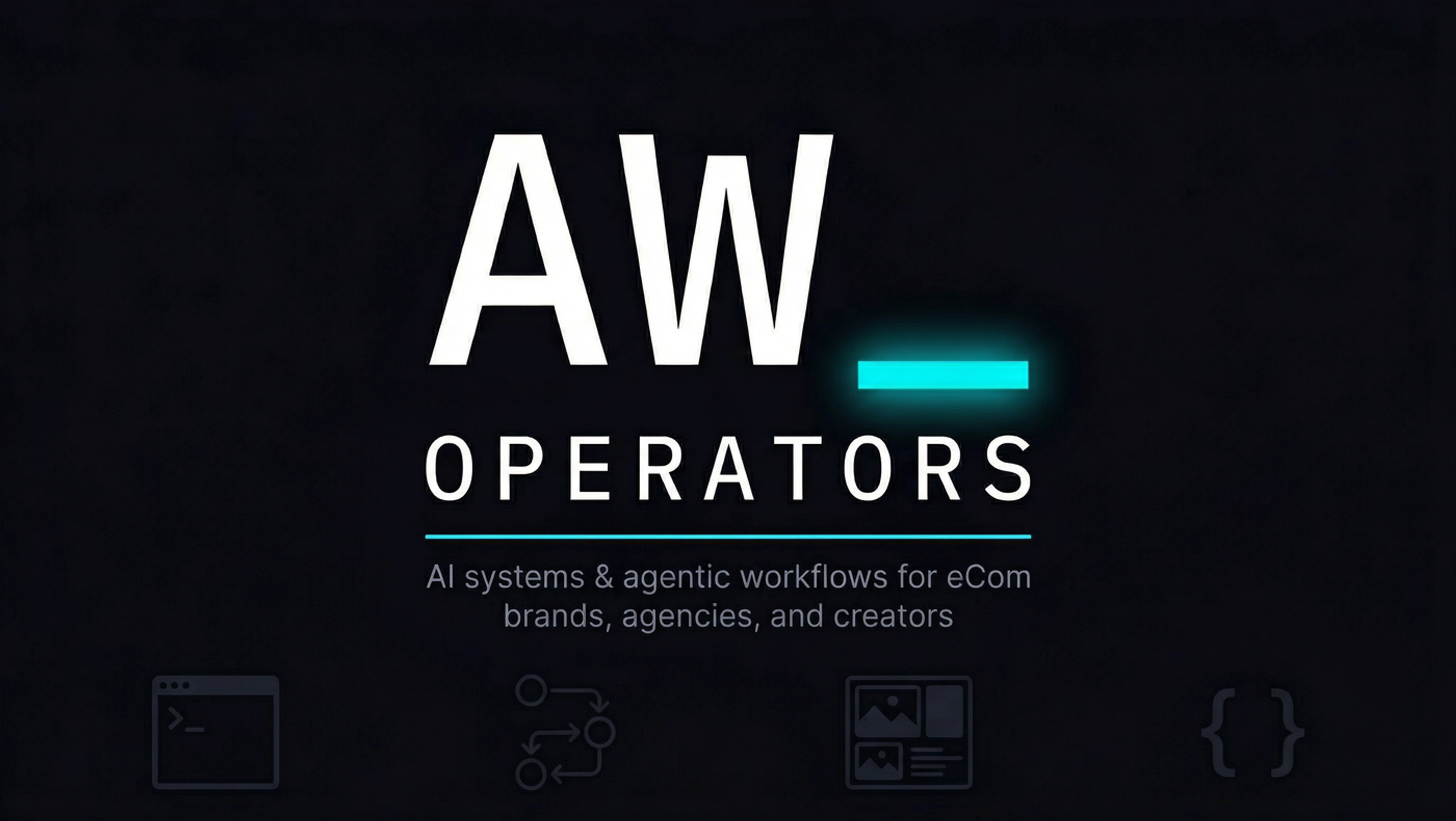 AW OPERATORS · eCom & Agencies
