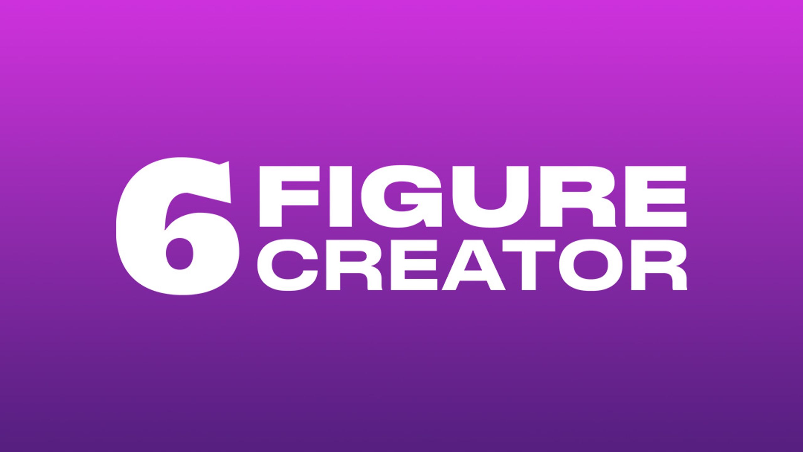 6-Figure Creator Latino