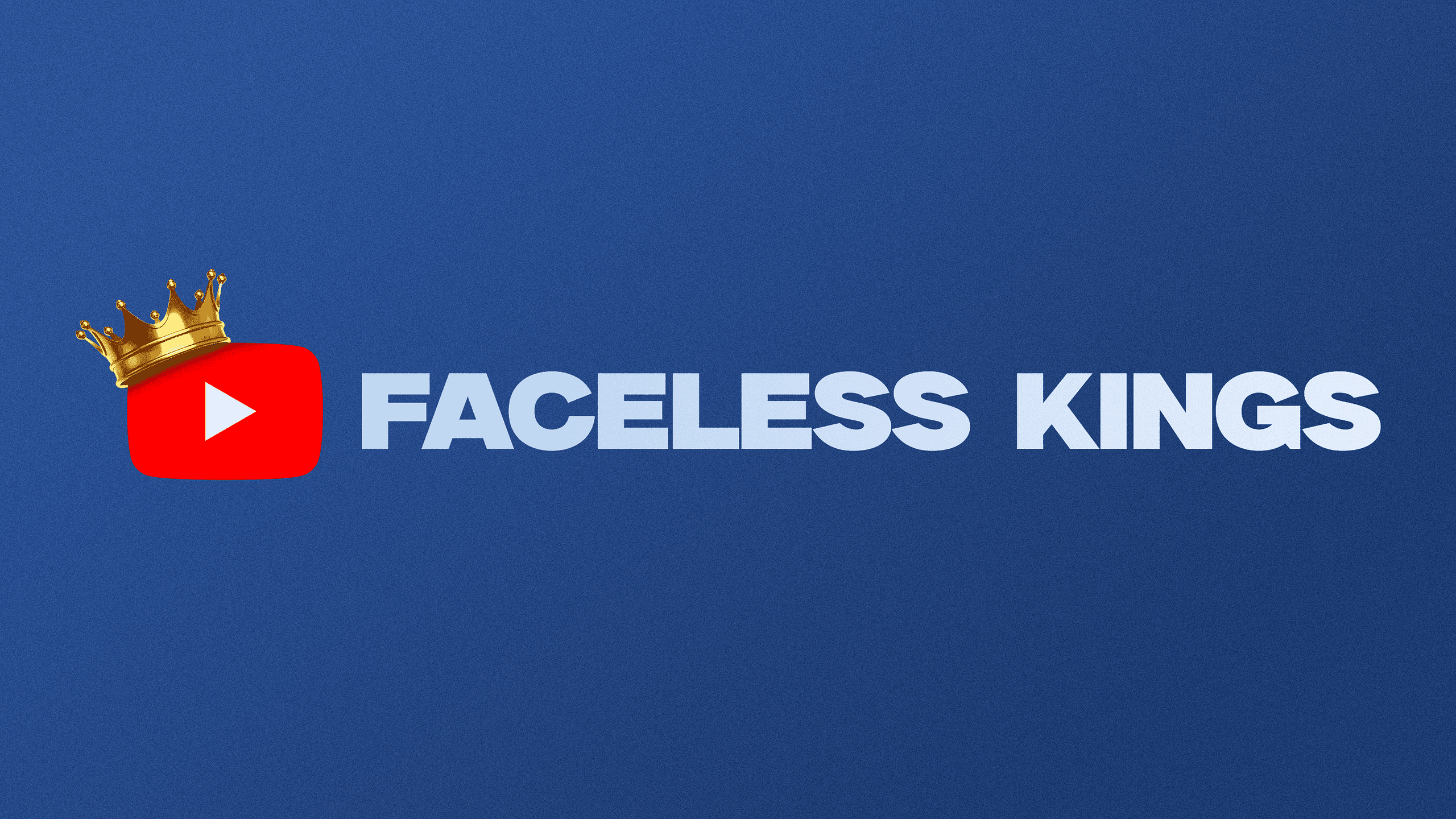Faceless Kings