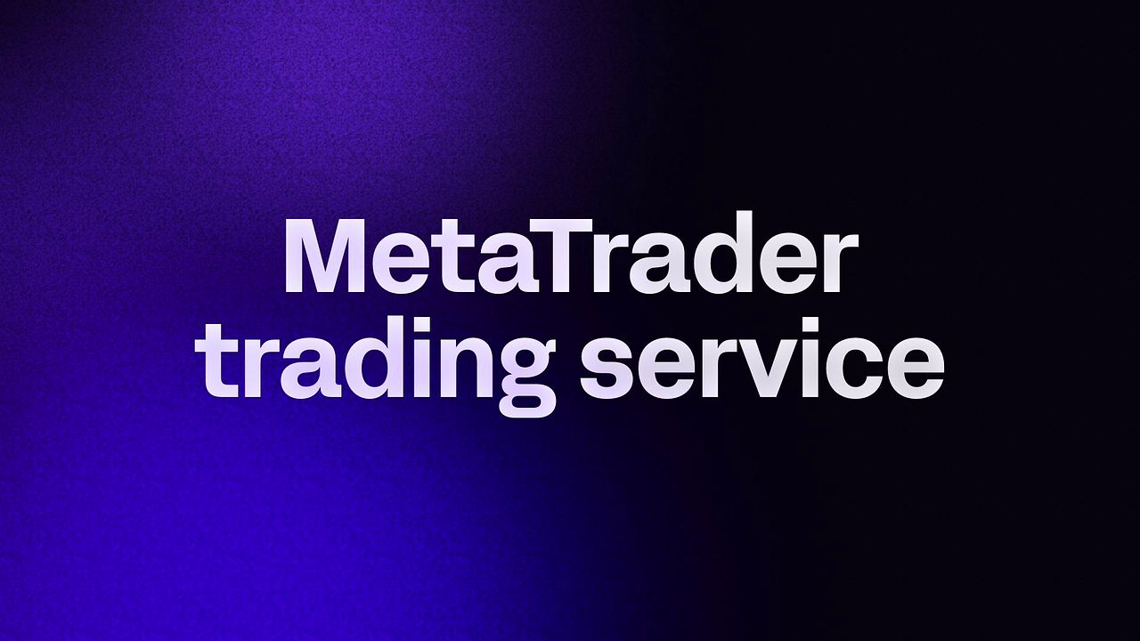 MetaTrader trading service 