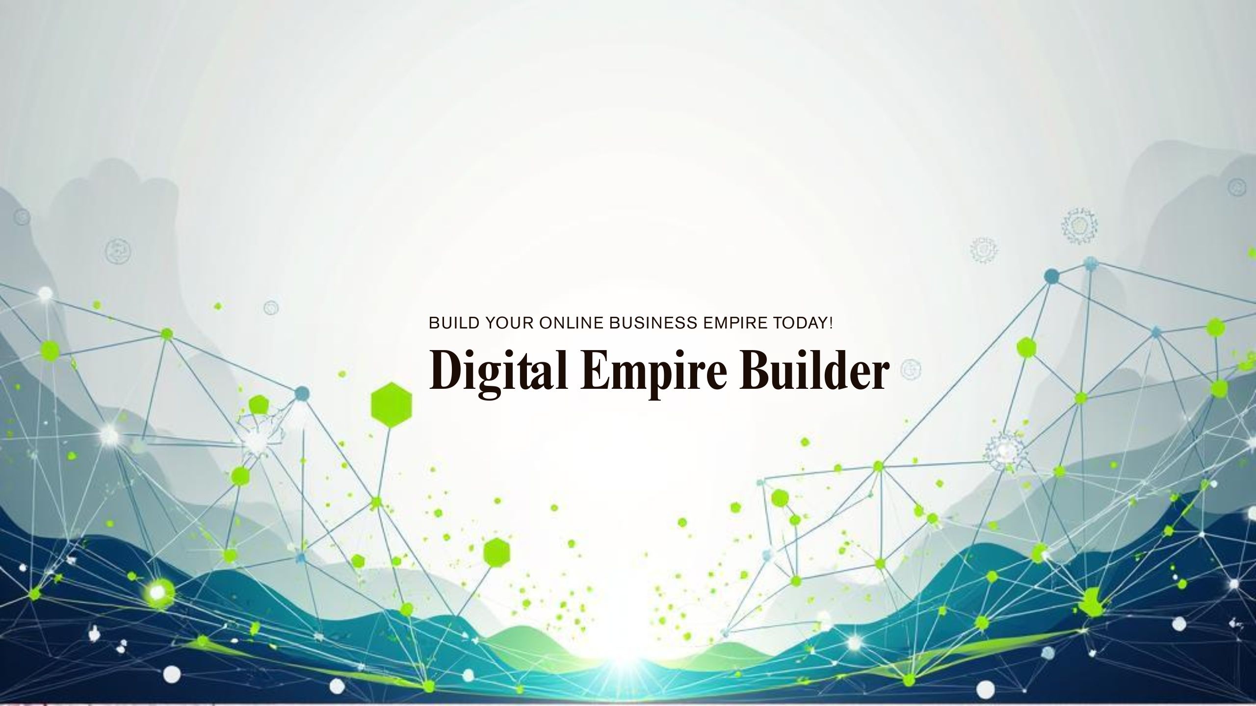 Digital Empire Builder